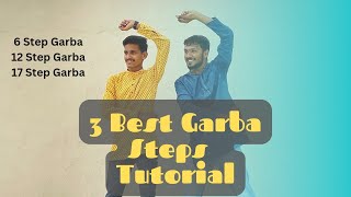 6 Step, 12 Step \u0026 17 Step Garba Tutorial | Learn 3 Best Garba Steps for Navratri #garba #navratri