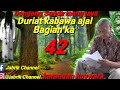 Dongeng Sunda mang jaya DURIAT KABAWA AJAL Eps.42