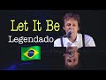 The Beatles - Let It Be (legendado ptbr)