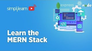 🔥Learn The MERN Stack Full Tutorial 2022 | MERN Stack MongoDB, Express, React, Node.js | Simplilearn