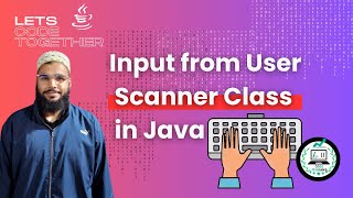 Java Programming Tutorial | Input from User using Scanner Class ICSE Class IX X ComputerApplication