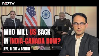 S Jaishankar-Antony Blinken Meet: Will US Pick Sides In India-Canada Row? | Left, Right & Centre