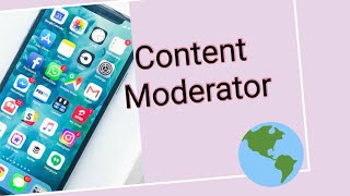 Content moderator ?