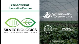 Silvec Biologics, 2021 Ag Innovation Showcase - Innovation Feature