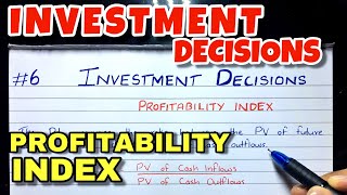 #6 Profitability Index (PI) - Investment Decision - Financial Management ~ B.COM / CMA / CA INTER