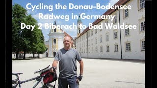 Cycling the Donau-Bodensee Radweg in Germany - Day 2 Biberach to Bad Waldsee