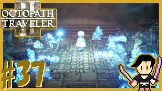 オクトパストラベラー2-OCTOPATH TRAVELER 2- #37 神官テメノス 3章 クラックレッジ編～落日の遺跡【初見攻略字幕実況】