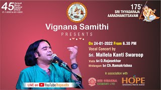 Vignana Samithi Presents Vocal Concert by Sri M Kanti Swaroop Live from 6.30PM on 24-1-2022