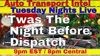 'Twas The Night Before Dispatch: A Trucking, Transport Christmas Story