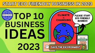 10 Business Ideas for Eco Friendly Products and Services in 2023 #businessideas