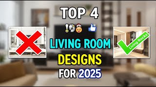 Top 4 Living Room Decorating Ideas for 2025 | Modern Interior Design Inspiration