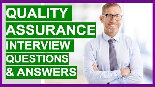 QUALITY ASSURANCE Interview Questions And Answers! (QA Interview Questions)