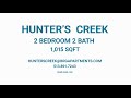 Hunter's Creek - Classic 2 Bedroom, 2 Bath - 1,015SqFT