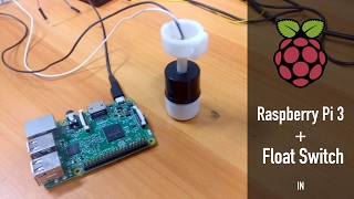 Raspberry Pi 3 | Float Switch Interface | Node-Red