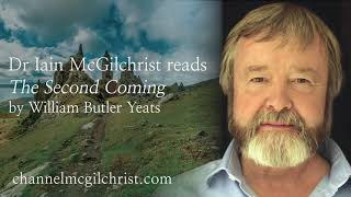 Daily Poetry Readings #89: The Second Coming by William Butler Yeats read by Dr Iain McGilchrist