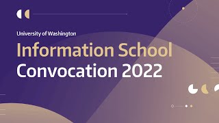 iSchool Convocation 2022