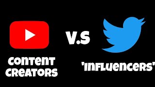 Content Creators Vs 'Influencers'