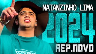 NATANZINHO LIMA 2024 ( REPERTÓRIO NOVO 2024 ) CD NOVO - MÚSICAS NOVAS