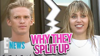 Cody Simpson Reveals REAL Reason for Split From Miley Cyrus | E! News