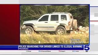 Progreso police search for suspect vehicle in illegal dumping, trash burning incident