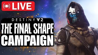 🔴Destiny 2: The FINAL SHAPE Legendary Campaign Playthrough!