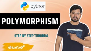 Python Tutorials For Beginners in Telugu - Tutorial 19 | Polymorphism in Python