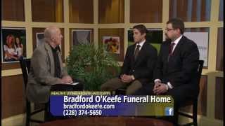 Healthy Living South Mississippi - Bradford O'Keefe Funeral Home