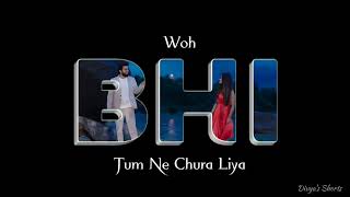 Chura Liya status video song|| saket parampara|| whatsapp status video ❤️