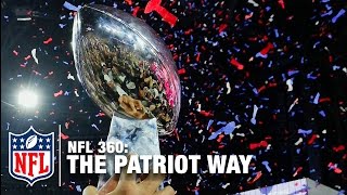 What Is The Patriot Way? | NFL Network
