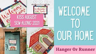 Welcome to Our Home Hanger & Runner, Machine Embroidery Tutorial