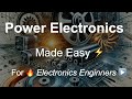 ⚡🔋 Power Electronics Made Easy! Power Converters, Motor Drives & Renewable Energy 🌱 For Engineers