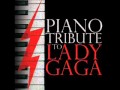 Bad Romance - Lady Gaga Piano Tribute