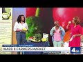 Healthy foods featured at Ward 8 Farmers Market | NBC4 Washington