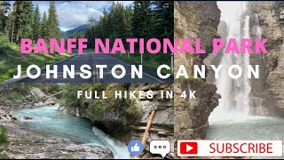 JOHNSTON CANYON HIKING || BANFF || UNREAL BEAUTY || EASY HIKE || BEST HIKE IN BANFF AREA