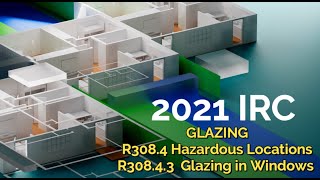 2021 IRC - Safety Glazing at Windows