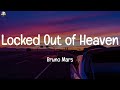 Bruno Mars ~ Locked Out of Heaven (Lyrics)