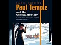 paul temple radio series paul temple and the geneva mystery radio drama