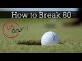 How to Break 80 in Golf