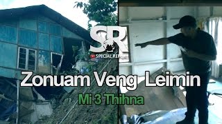 SR : Zonuam Chhiatna Thleng [Mi 3 Thihna]