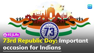 73rd Republic Day: An important occasion for Indians across the globe