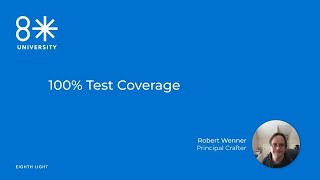 8LU - 100% Test Coverage by Robert Wenner