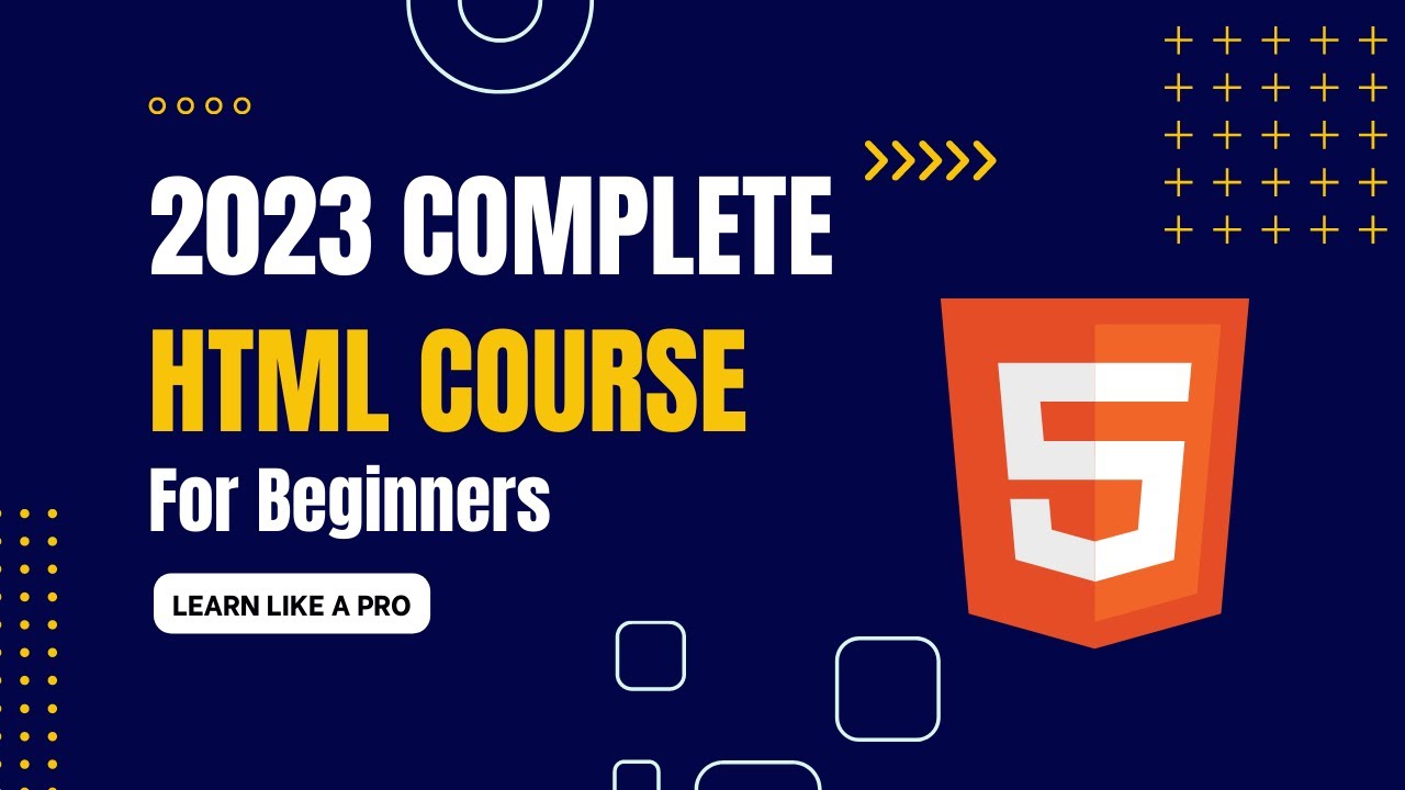 HTML Full Course For Beginners | Complete HTML Tutorial - YouTube