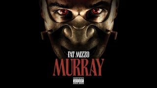 Fat Mizzo - Murray (Official Lyric Video) Prod. By 8ird