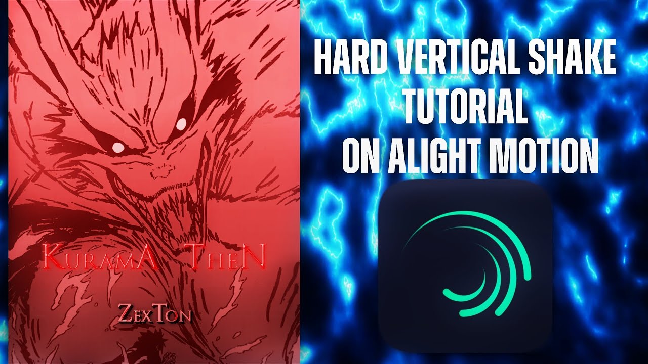 Easy And Hard Vertical Shake Tutorial On Alight Motionрџ ґрџ ґ Youtube