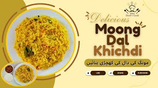 Moong Dal Khichdi Recipe by What Shall I Cook Home Chef