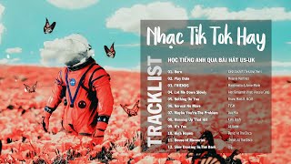 Nhạc Tik Tok Hay 2022 | Học Tiếng Anh Qua Bài Hát Us-Uk Hay (Lyrics + Vietsub) -Tiktok viral songs
