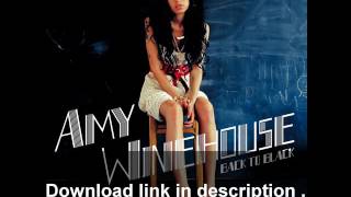 Amy Winehouse - Back To Black (Full Album) - Download