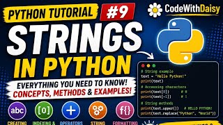 Python Tutorial #9 | Strings in Python Explained for Beginners