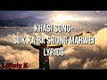 khasi song suk ka ba shong marwei lyrics