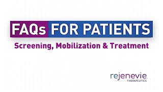 FAQs For Patients: Screening, Mobilization \u0026 Treatment